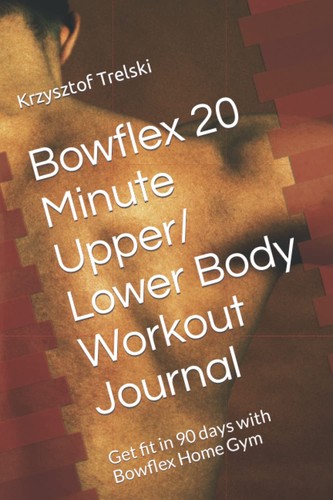 Bowflex min workout - bowflex,
