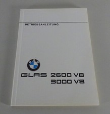 Betriebsanleitung / Handbuch BMW / Glas 2600 / 3000 V8 Stand 08/1967 