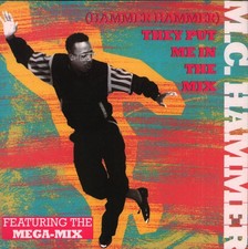MC HAMMER THEY PUT ME IN THE