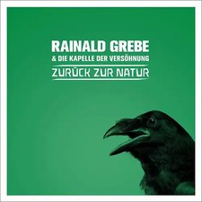 Rainald Grebe - Zurück zur