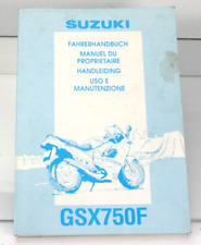 Suzuki GSX 750 F GSX750F Betriebsanleitung Fahrerhandbuch R