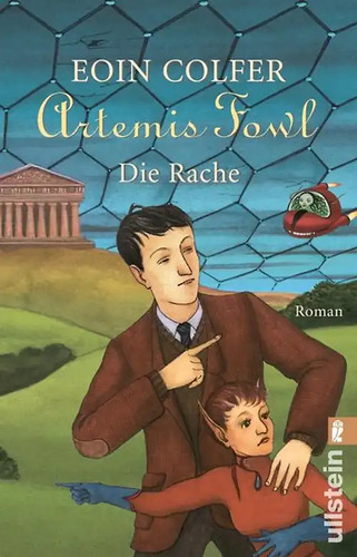 Artemis fowl die - die, rache