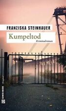 Kumpeltod - Franziska Steinhauer, TB 2013, Nachtigall´s 8ter Fall , neuw.