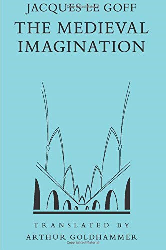 The medieval imagination - imagination, le