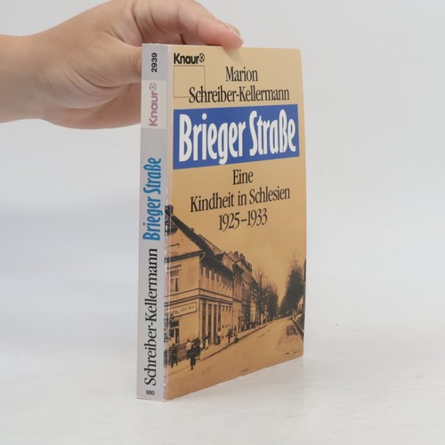 Brieger strasse eine kindheit - brieger,