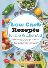 Low Carb Rezepte für die