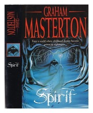 MASTERTON, GRAHAM Spirit /