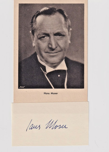 Hans moser autogramm - †,