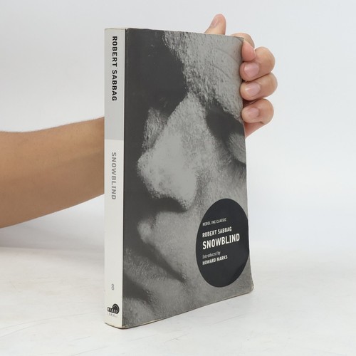 Snowblind howard marks - snowblind ,