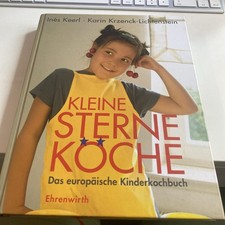 Kleine Sterne-Köche: Das europäische Kinderkochbuch von ... | Buch | Zustand gut
