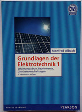 Grundlagen der Elektrotechnik 1, PEARSON Fachbuch, 3. Auflage 2011, 349 Seiten