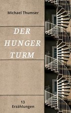 Der Hungerturm | Buch |