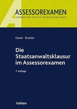 Die Staatsanwaltsklausur im