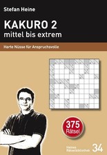 Kakuro 2 mittel bis extrem ~ Stefan Heine ~  9783939940333