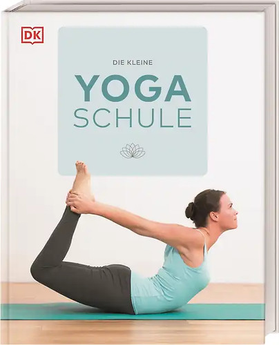 Die kleine yoga schule - die,