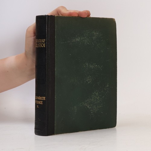 Leo graf tolstoi ausgewählte - leo,