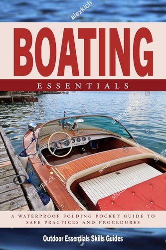 Boating essentials a - boating,