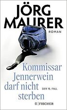 Kommissar Jennerwein darf