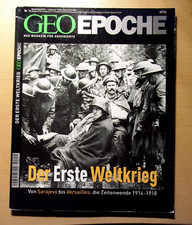 Geo Epoche Nr. 14 - Der Erste Weltkrieg - Das Magazin für Geschichte