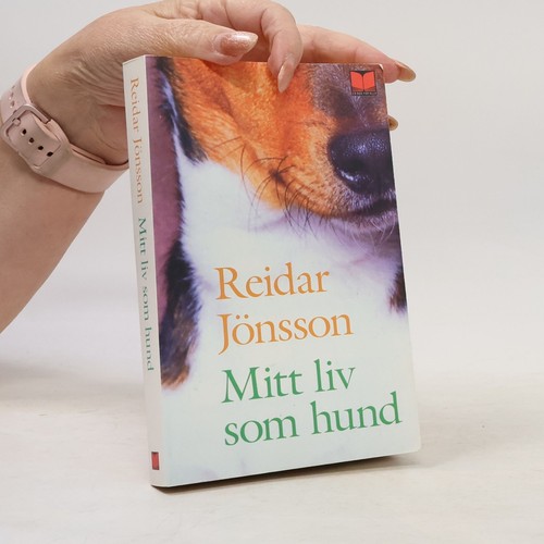Mitt liv som hund -  , reidar