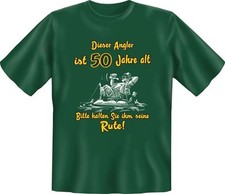 T-Shirt Dieser Angler ist 50 Jahre alt - Rute S M L XL XXL XXXL NEU Geschenk