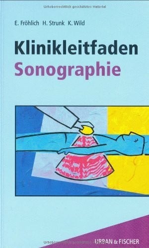 Klinikleitfaden sonographie - klinikleitfaden,