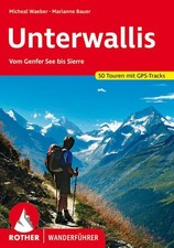Unterwallis. 50 Touren mit