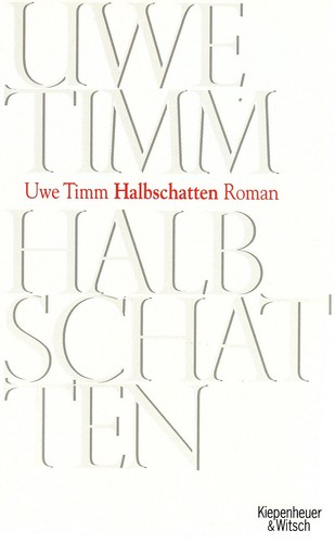 Halbschatten uwe timm - -,