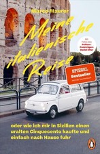 Meine italienische Reise: oder