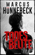 Todesbeute [German] by Hünnebeck, Marcus [Paperback Germany] NEU