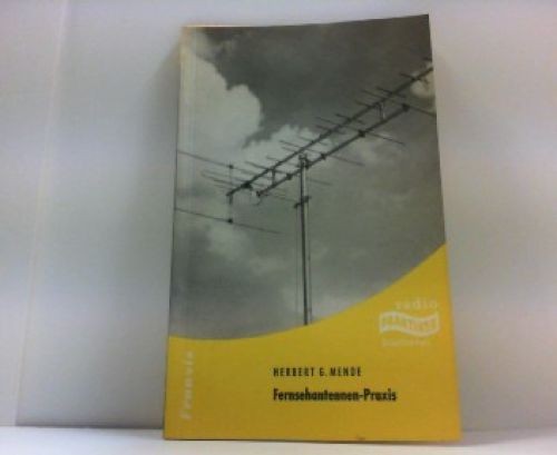Fernsehantennen praxis heft - fernsehantennen-praxis.,