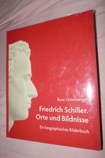 Friedrich Schiller. Orte und