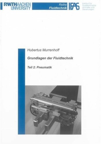 Grundlagen der fluidtechnik - grundlagen,