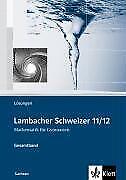 Lambacher Schweizer. Oberstufe. Lösungen. Sachsen | Buch | 9783127331431