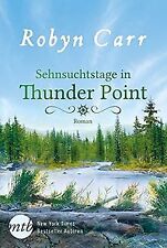 Sehnsuchtstage in Thunder Point von Carr, Robyn | Buch | Zustand gut