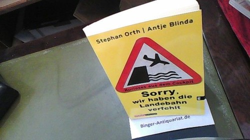 Sorry wir haben die - wir,