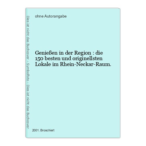 Genießen der region - genießen,