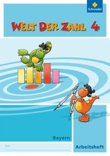 Welt der Zahl 4. Arbeitsheft. Bayern | Ausgabe 2014 | Karin Baumgartner | 64 S.