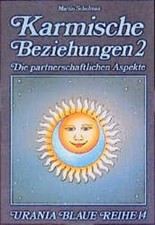Karmische Beziehungen, Bd.2