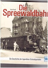 Die Spreewaldbahn