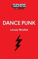 Larissa Wodtke Dance-Punk