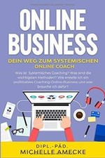 Online Business. Dein Weg zum