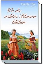 Akadien-Saga, Band 1: Wo die