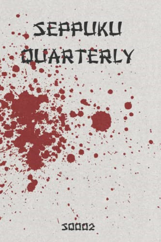 Seppuku quarterly issue - seppuku, #2