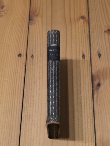 Antikes buch goethes faust - goethes,