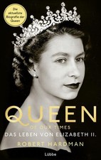 Queen of Our Times: Das Leben