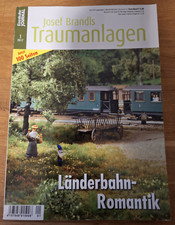1 Eisenbahn Journal 1/2017 Josef Brandls Traumanlagen Länderbahn-Romantik fast