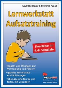 Lernwerkstatt aufsatztraining - lernwerkstatt,