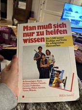 Man muss sich nur zu helfen