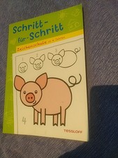 Schritt-für-Schritt. Zeichenschule ab 4 Jahren | Buch | Zustand akzeptabel 